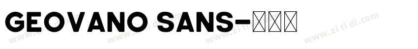 Geovano Sans字体转换